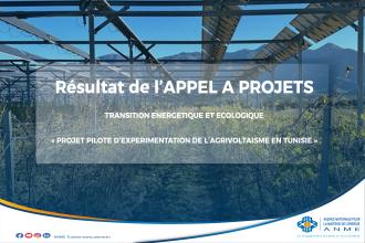 TRANSITION ENERGETIQUE ET ECOLOGIQUE « PROJET PILOTE D’EXPERIMENTATION DE L’AGRIVOLTAISME EN TUNISIE »