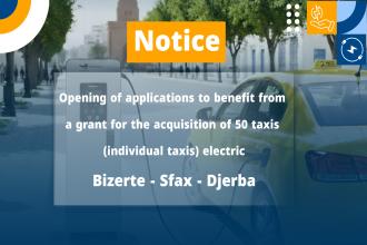 For the attention of taxi drivers in the municipalities of Bizerte, Sfax and DjerbaOpening of applications to benefit from a grant for the acquisition of 50 taxis (individual taxis) electric